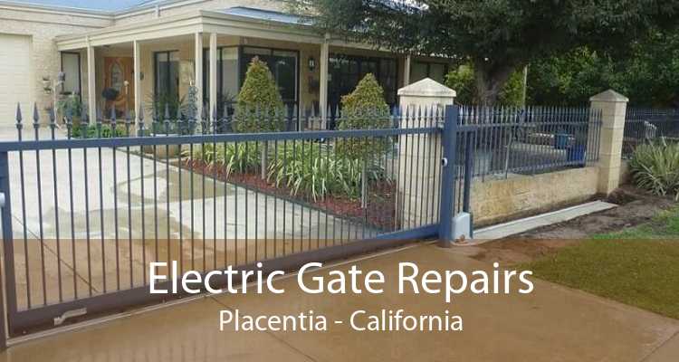 Electric Gate Repairs Placentia - California