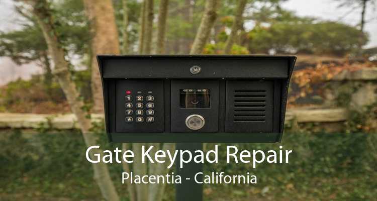 Gate Keypad Repair Placentia - California